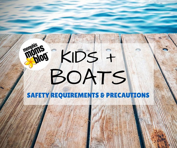 Kids + Boats :: Safety Requirements and Precautions