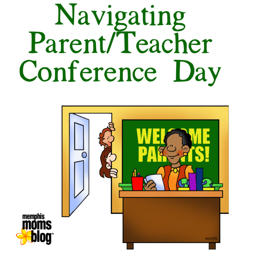 Memphis Navigating Parent/Teacher Conference Day