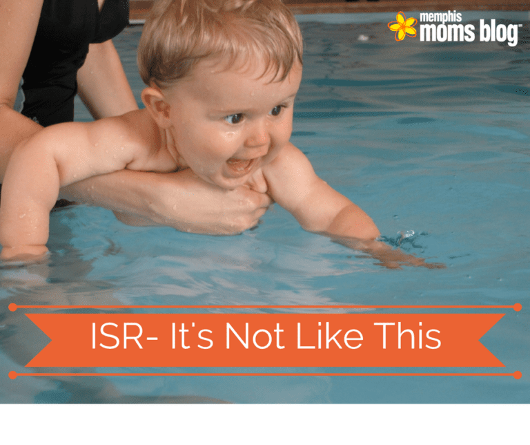 Sink or Swim. A Mom’s Guide to Surviving ISR