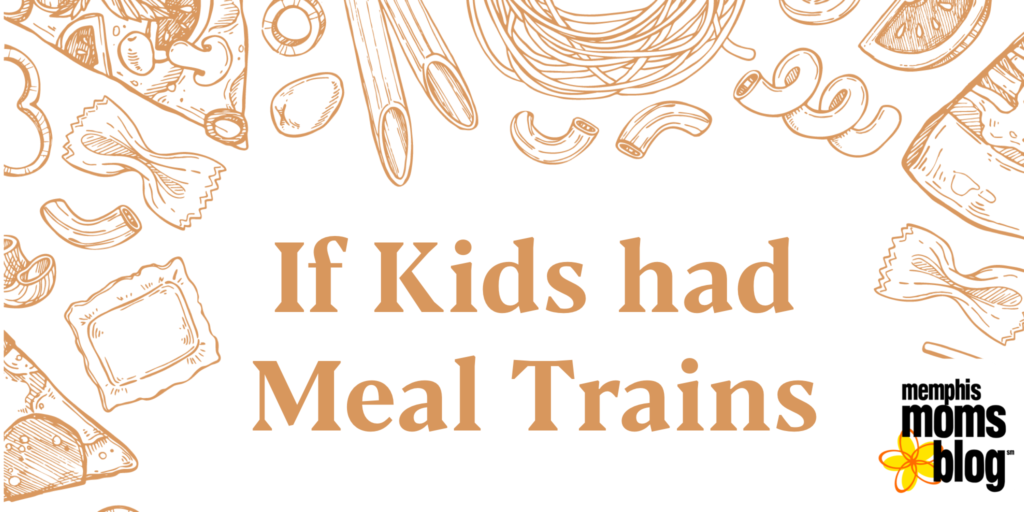 Memphis Moms Blog kids meal trains