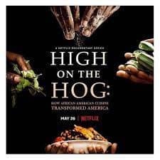 High on the Hog on Netflix